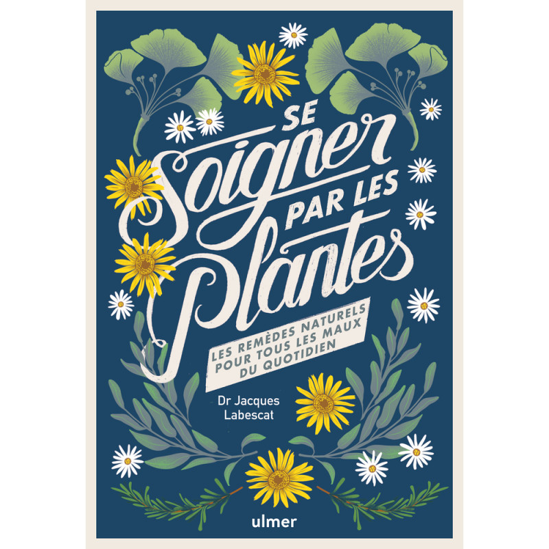 Livre Se soigner par les plantes