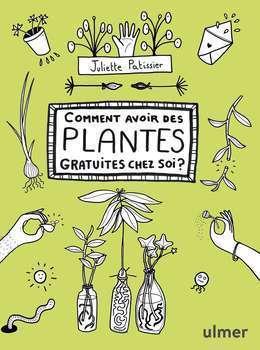 Comment avoir des plantes gratuites