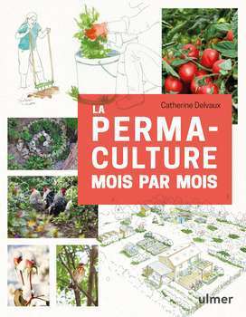 Permaculture mois par mois