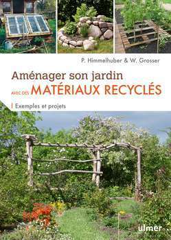 Aménager son jardin avec des matériaux recyclés